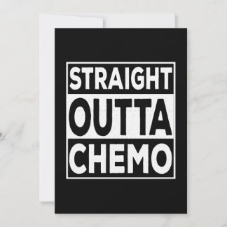 Straight Outta Chemo Invitation