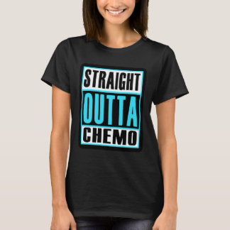 Straight Outta Chemo-QzCiw.png T-Shirt