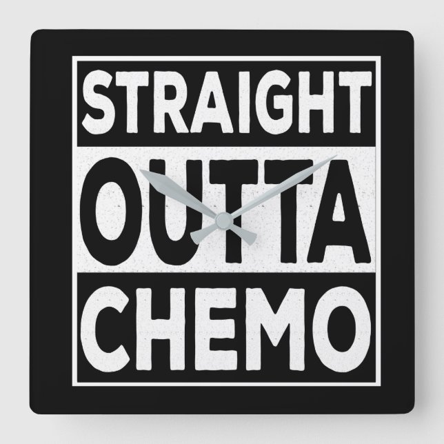 Straight Outta Chemo Square Wall Clock (Front)