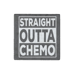 Straight Outta Chemo Stone Magnet