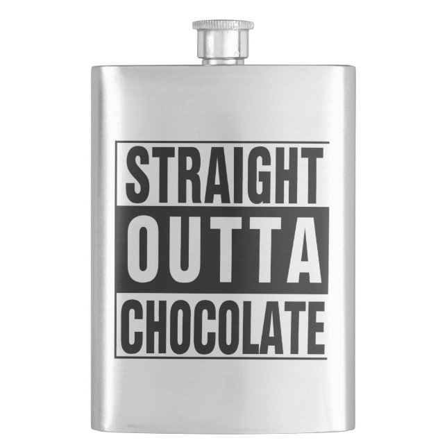 Straight Outta Chocolate Flask (Front)