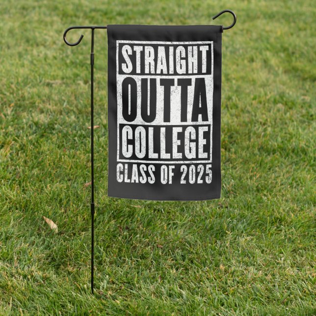 Straight Outta College 2025 (Distressed) Garden Flag (In SItu)