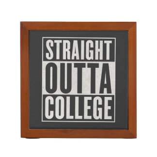 Straight Outta College Funny Graduation Graphic De Desk Organizer