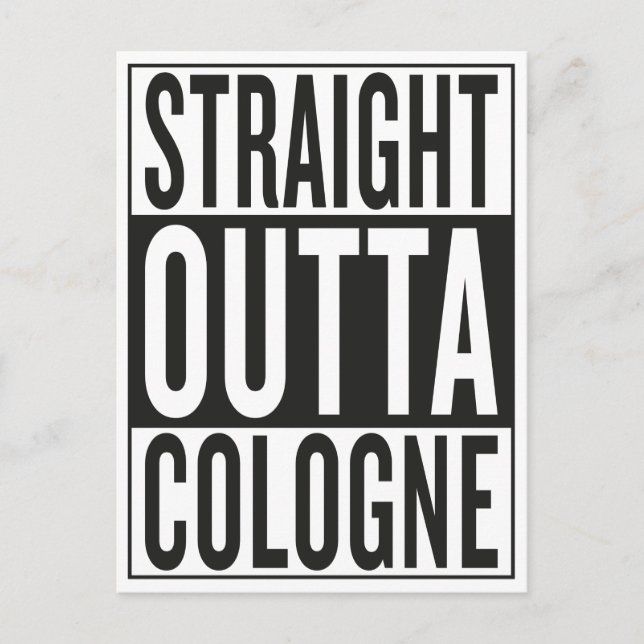 straight outta Cologne Postcard (Front)