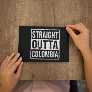 Straight Outta Colombia Black White Postcard