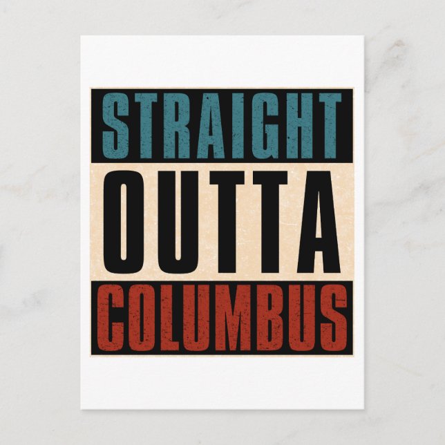 Straight Outta Columbus Ohio OH USA Holiday Postcard (Front)
