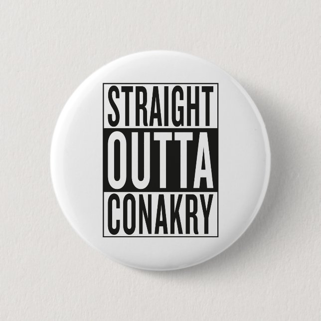 straight outta Conakry Button (Front)