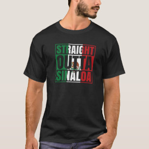 Straight Outta Culiacan Sinaloa Mexico Mexican Fla T-Shirt