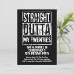 Straight Outta Custom 30th Birthday Party Invitation