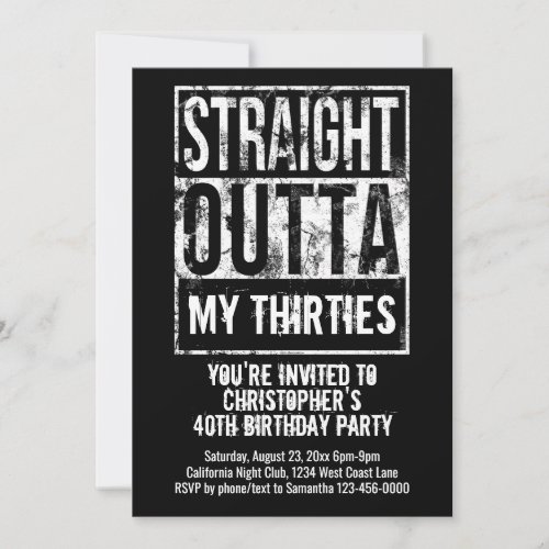 Straight Outta Custom 40th Birthday Party Invitation