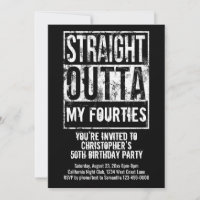 Straight Outta Custom Funny 50th Birthday Party