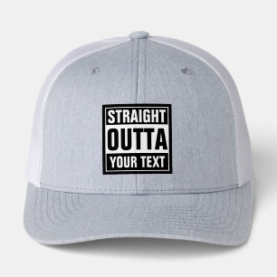 STRAIGHT OUTTA custom template hat