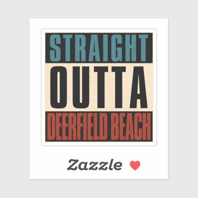 Straight Outta Deerfield Beach Florida FL Sticker (Sheet)