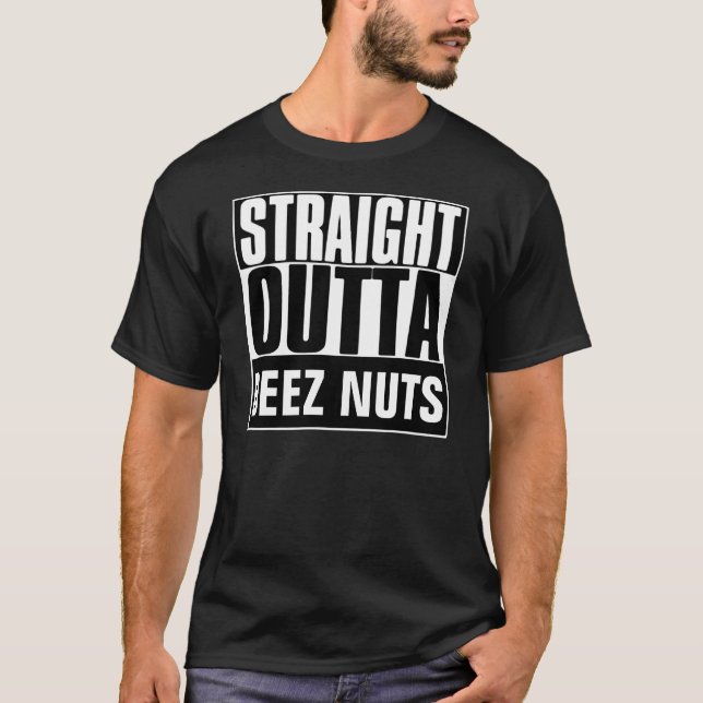 STRAIGHT OUTTA DEEZ NUTS T-SHIRT (Front)