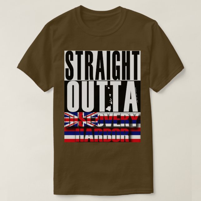 Straight Outta Discovery Harbor Hawaii State Flag  T-Shirt (Design Front)