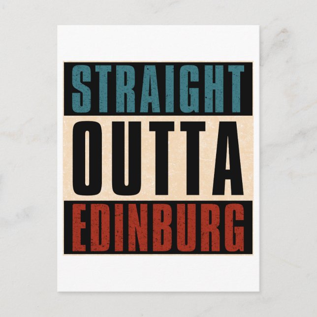 Straight Outta Edinburg Texas TX Postcard (Front)