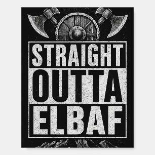 Straight Outta Elbaf – Viking Style Poster