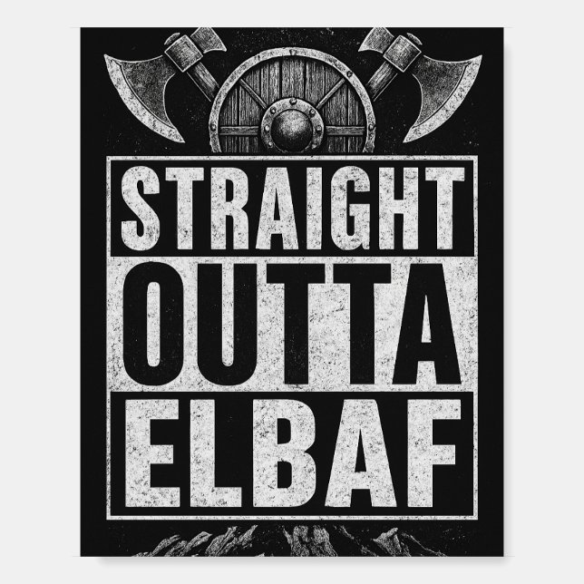 Straight Outta Elbaf – Viking Style Poster (Front)
