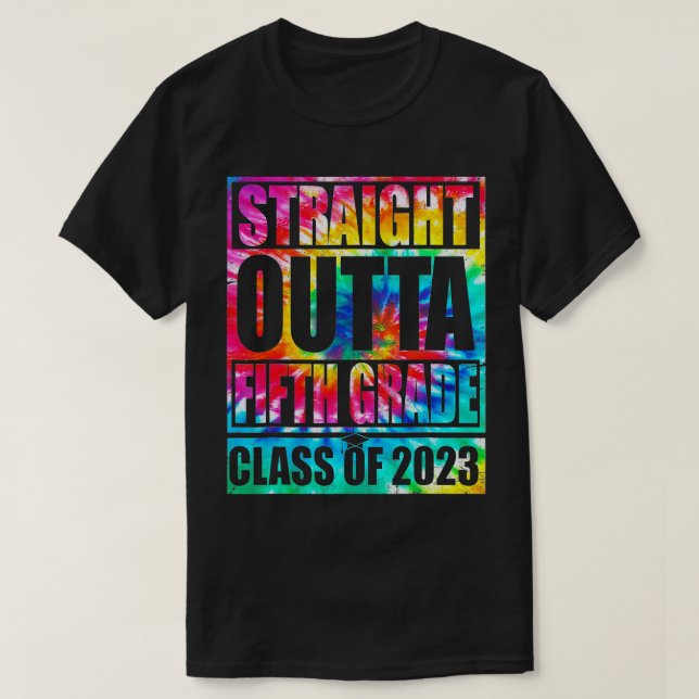 Straight Outta Fifth 5th Grade Class Of 2023 Gradu T-Shirt (Design Front)