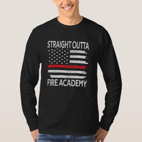 Straight Outta Fire Academy Red Line Firefighter G T_Shirt