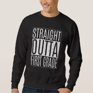 Straight Outta First Grade Tees Graduation 1st Gra