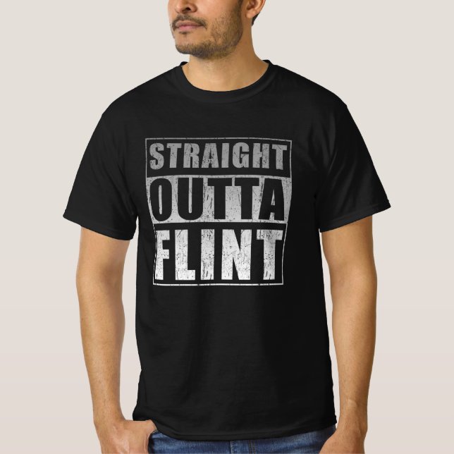 Straight Outta Flint T-Shirt (Front)