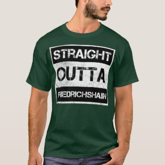 Straight Outta Friedrichshain Berlin Vintage Distr T-Shirt