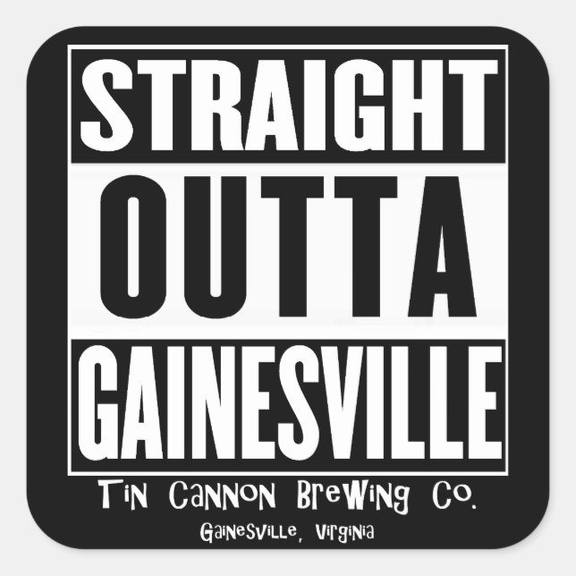 Straight Outta Gainesville Square Sticker (Front)