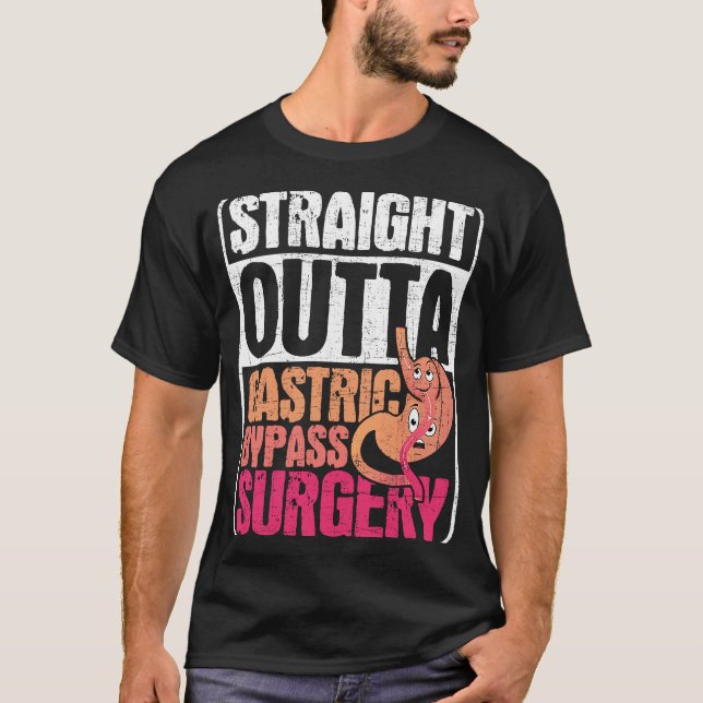Straight Outta Gastric Bypass Surgery  Sleeve Gast T-Shirt (Front)