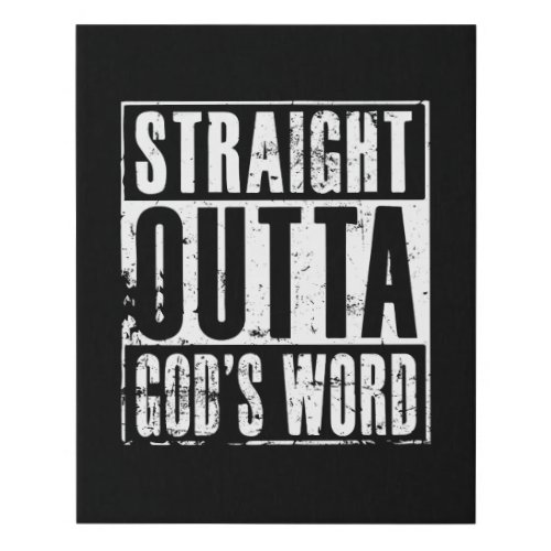 Straight Outta Gods Word Faux Canvas Print