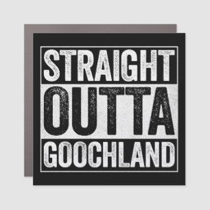 Straight Outta Goochland Car Magnet
