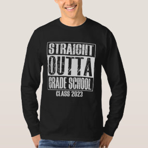 Straight Outta Grade School Preschool Graduation S T-Shirt