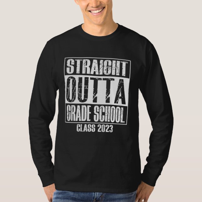 Straight Outta Grade School Preschool Graduation S T-Shirt (Front)