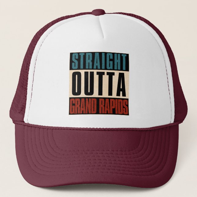 Straight Outta Grand Rapids Michigan MI Trucker Hat (Front)