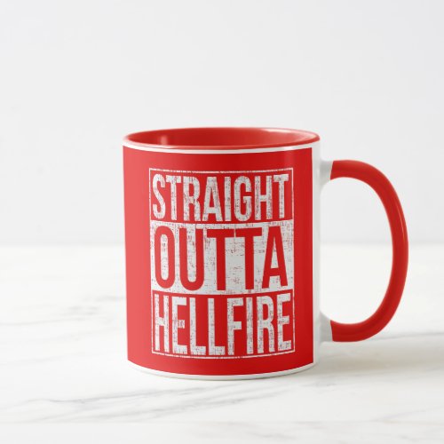 Straight Outta Hellfire Hell Fire Vintage  Mug
