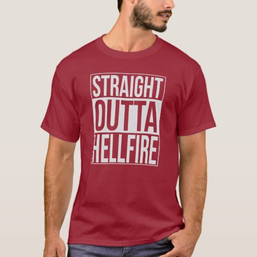 Straight Outta Hellfire Hell Joke Meme T_Shirt