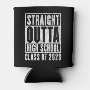 Straight Outta High School 2023 Distressed Version Can Cooler