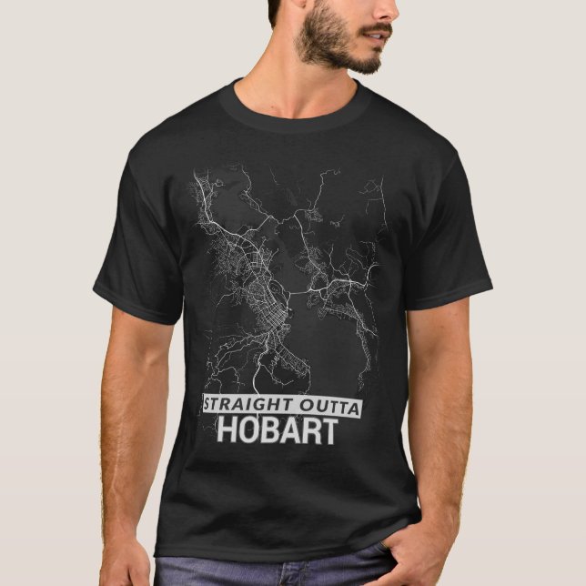 Straight Outta Hobart city map (LARGE PRINT) T-Shirt (Front)