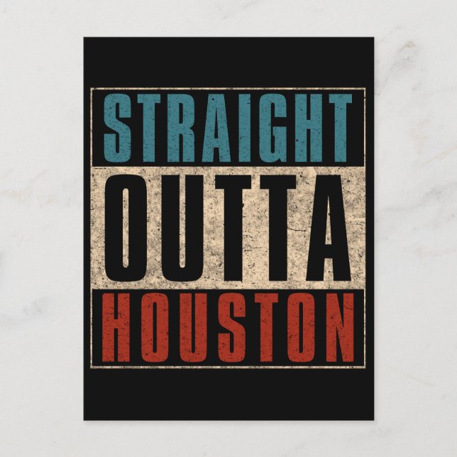 Straight Outta Houston Texas TX USA Postcard (Front)