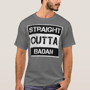 Straight Outta Ibadan Nigeria Vintage Distressed S T-Shirt