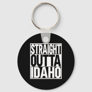 Straight Outta Idaho  Keychain