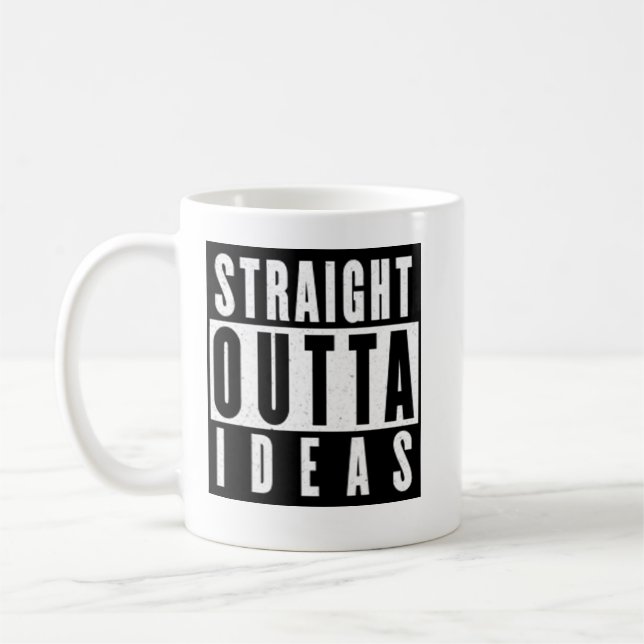 Straight Outta Ideas Mug (Left)