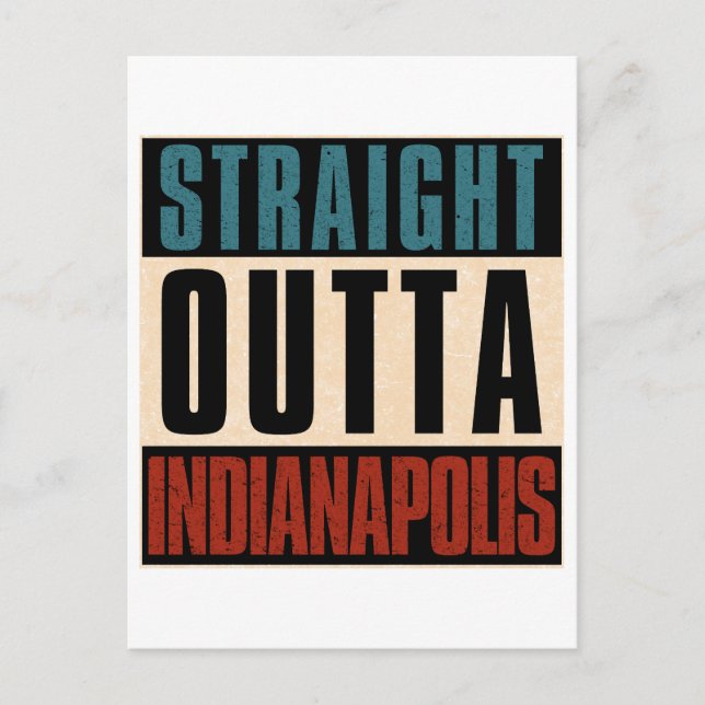 Straight Outta Indianapolis Indiana IN USA Holiday Postcard (Front)