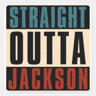 Straight Outta Jackson Mississippi MS Square Sticker