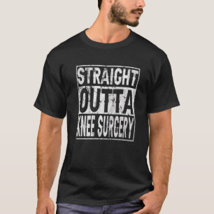 Straight Outta Knee Surgery Vintage Hospital Recov T-Shirt