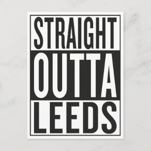 straight outta Leeds Postcard