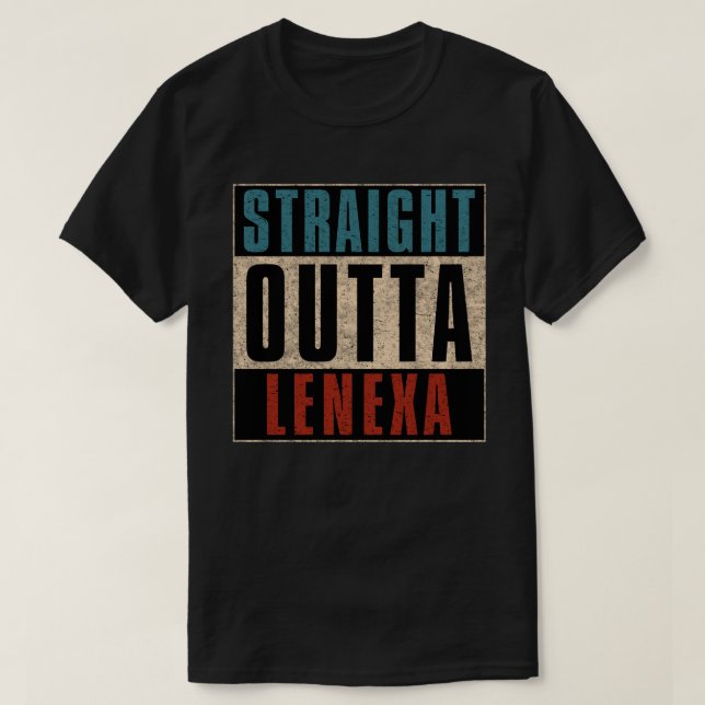 Straight Outta Lenexa Kansas KS T-Shirt (Design Front)