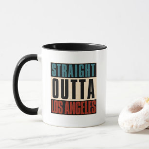 Straight Outta Los Angeles California CA USA Mug