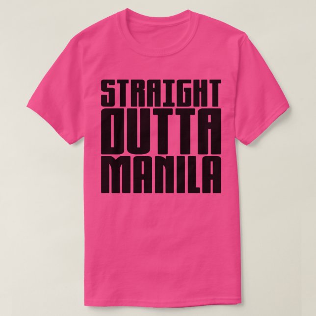Straight Outta Manila T-Shirt (Design Front)