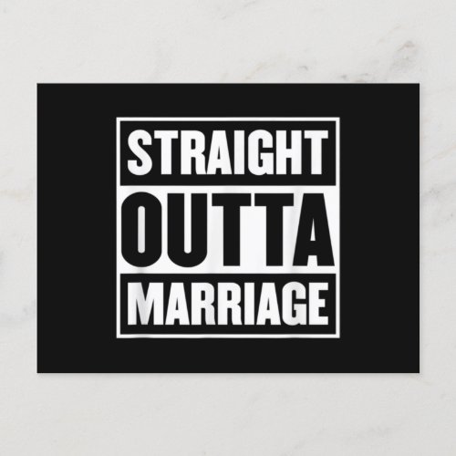 Straight Outta Marriage Funny Divorce Party Postcard